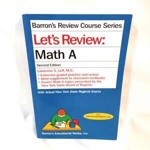 Let's Review: Math A Second Edition Barron's Review Course Series Textbook